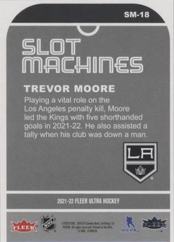 2021-22 Ultra - Slot Machines #SM-18 Trevor Moore Back
