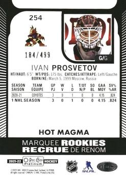 2021-22 O-Pee-Chee Platinum - Hot Magma #254 Ivan Prosvetov Back