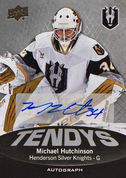 2022-23 Upper Deck AHL - Tendys Autographs #T-9 Michael Hutchinson Front