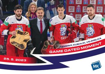 2022-23 Moje karticky Czech Ice Hockey Team #150 Karel Vejmelka / Michal Kempny  / Dominik Kubalík Front