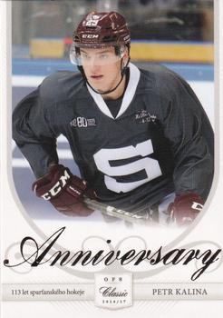 2016-17 OFS Classic Serie II - Anniversary #SPA-05 Petr Kalina Front