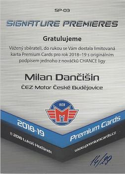 2018-19 Premium Cards CHANCE liga - Signature Premieres #SP-03 Milan Dancisin Back