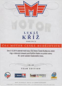 2014-15 CEZ Motor Ceske Budejovice - Team Edition #CB-09 Lukas Kriz Back