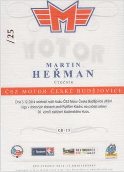 2014-15 CEZ Motor Ceske Budejovice - Dealer's Pick Canvas #CB-15 Martin Herman Back