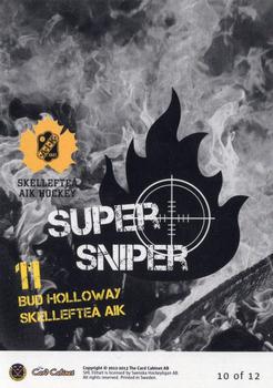 2012-13 SHL Elitset - Super Sniper #10 Bud Holloway Back