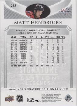 2020-21 SP Signature Edition Legends - Silver Script #228 Matt Hendricks Back