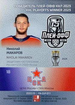 2022-23 Sereal KHL Premium Collection - KHL Playoff Winners 2023 #FIN-CUP-011 Nikolai Makarov Back