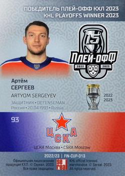 2022-23 Sereal KHL Premium Collection - KHL Playoff Winners 2023 #FIN-CUP-013 Artyom Sergeyev Back