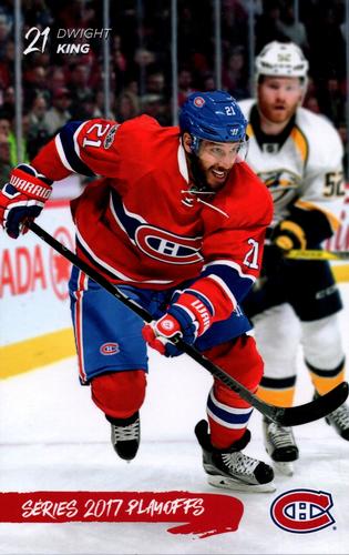 2016-17 Montreal Canadiens Playoffs Postcards #NNO Dwight King Front