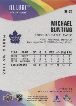 2022-23 Upper Deck Allure - Color Flow Yellow-Green #SF-52 Michael Bunting Back