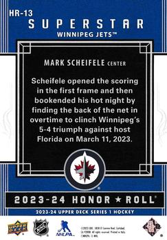 2023-24 Upper Deck - Honor Roll #HR-13 Mark Scheifele Back