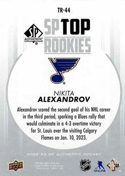2022-23 SP Authentic - Top Rookies #TR-44 Nikita Alexandrov Back