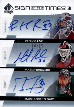 2022-23 SP Authentic - Sign of the Times 3 #SOTT3-WIN Patrick Roy / Martin Brodeur / Marc-Andre Fleury Front