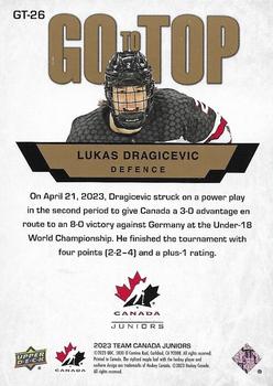 2023 Upper Deck Team Canada Juniors - Go To The Top #GT-26 Lukas Dragicevic Back