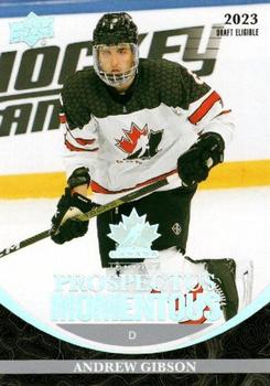 2023 Upper Deck Team Canada Juniors - Prospectus Momentous #PM-9 Andrew Gibson Front