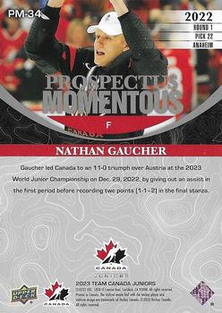 2023 Upper Deck Team Canada Juniors - Prospectus Momentous #PM-34 Nathan Gaucher Back