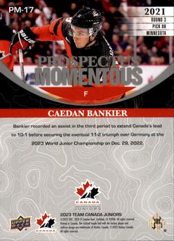 2023 Upper Deck Team Canada Juniors - Prospectus Momentous - Electric Gold #PM-17 Caedan Bankier Back