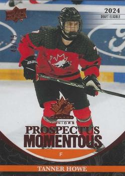 2023 Upper Deck Team Canada Juniors - Prospectus Momentous - Electric Orange #PM-32 Tanner Howe Front