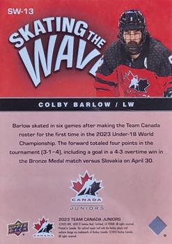 2023 Upper Deck Team Canada Juniors - Skating the Wave #SW-13 Colby Barlow Back