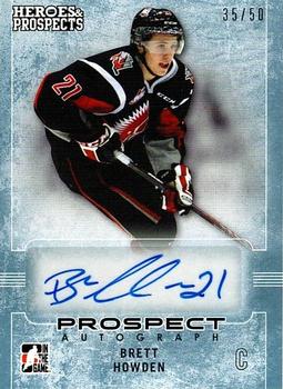 2014-15 In The Game Heroes & Prospects - Prospect Autographs Blue #11 Brett Howden Front