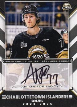 2023-24 Extreme Charlottetown Islanders (QMJHL) - Autographs #NNO Anton Topilnyckyj Front
