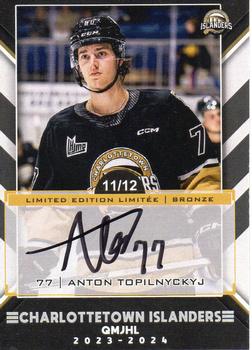 2023-24 Extreme Charlottetown Islanders (QMJHL) - Autographs Bronze #NNO Anton Topilnyckyj Front