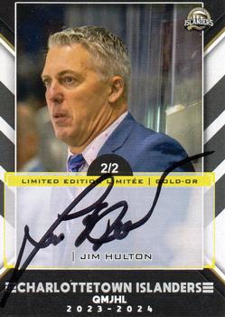2023-24 Extreme Charlottetown Islanders (QMJHL) - Autographs Gold #NNO Jim Hulton Front
