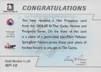 2015-16 In The Game Final Vault - 2004-05 In The Game Heroes and Prospects - Net Prospects Gold (Blue Vault Stamp) #NP-18 Jean-Marc Pelletier Back