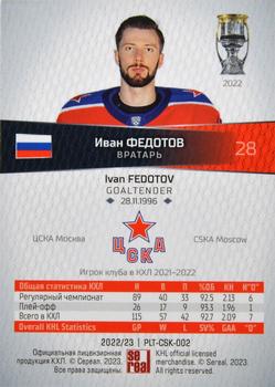 2022-23 Sereal KHL Platinum Collection #PLT-CSK-002 Ivan Fedotov Back