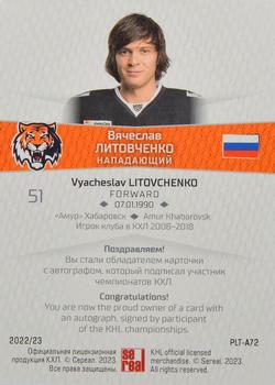 2022-23 Sereal KHL Platinum Collection - Autograph #PLT-A72 Vyacheslav Litovchenko Back