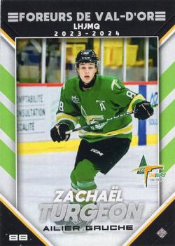 2023-24 Extreme Val-d'Or Foreurs (QJMHL) #NNO Zachael Turgeon Front