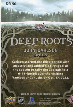 2023-24 Upper Deck - Deep Roots #DR-50 John Carlson Back