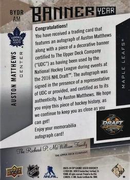 2023-24 SP Game Used - Banner Year NHL Draft Auto #BYDR-AM Auston Matthews Back