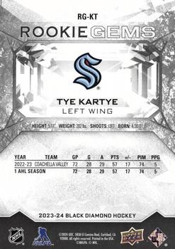 2023-24 Upper Deck Black Diamond - Rookie Gems #RG-KT Tye Kartye Back