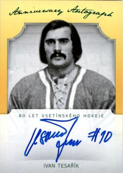 2019-20 OFS Classic - 80 Let Vsetínského Hokeje Anniversary Autograph #VSE-TEI Ivan Tesařík Front