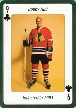 2006 Hockey Hall of Fame Playing Cards #9♣ Bobby Hull Front