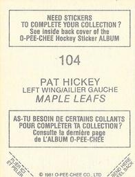 1981-82 O-Pee-Chee Stickers #104 Pat Hickey  Back