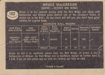 1967-68 Topps #102 Bruce MacGregor Back