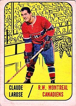 1967-68 Topps #4 Claude Larose Front