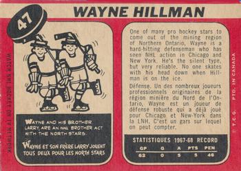 1968-69 O-Pee-Chee #47 Wayne Hillman Back