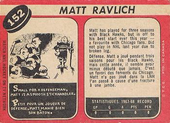 1968-69 O-Pee-Chee #152 Matt Ravlich Back