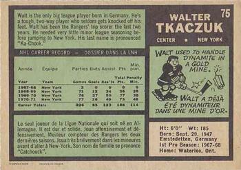 1971-72 O-Pee-Chee #75 Walt Tkaczuk Back