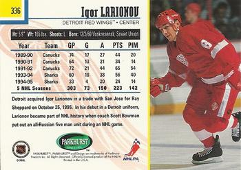 1995-96 Parkhurst International - Emerald Ice #336 Igor Larionov Back