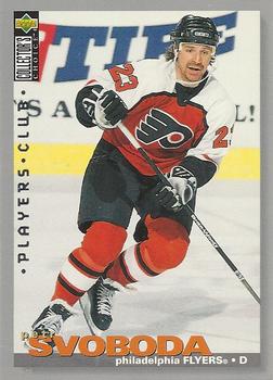 1995-96 Collector's Choice - Player's Club #93 Petr Svoboda Front