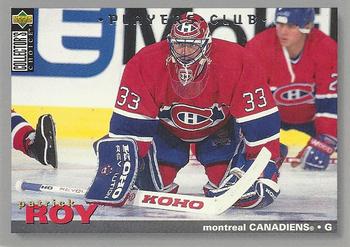 1995-96 Collector's Choice - Player's Club #95 Patrick Roy Front
