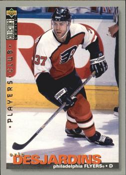 1995-96 Collector's Choice - Player's Club #105 Eric Desjardins Front