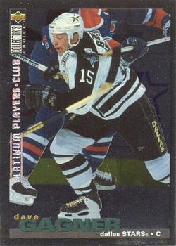 1995-96 Collector's Choice - Platinum Player's Club #7 Dave Gagner Front