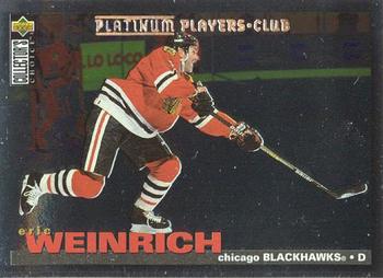 1995-96 Collector's Choice - Platinum Player's Club #63 Eric Weinrich Front