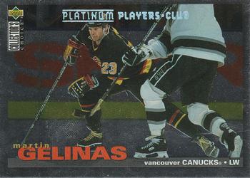 1995-96 Collector's Choice - Platinum Player's Club #176 Martin Gelinas Front