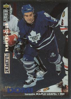 1995-96 Collector's Choice - Platinum Player's Club #242 Tie Domi Front